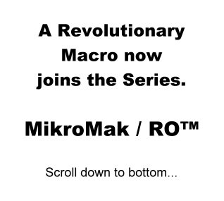 MikroMak / RO™ Lens